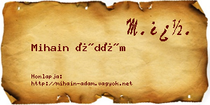 Mihain Ádám névjegykártya